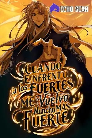 Cuando Enfrento A Los Fuertes, Me Vuelvo Aún Más Fuertes