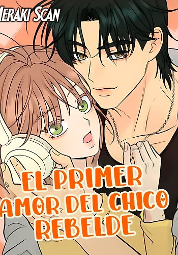 El primer amor del chico rebelde