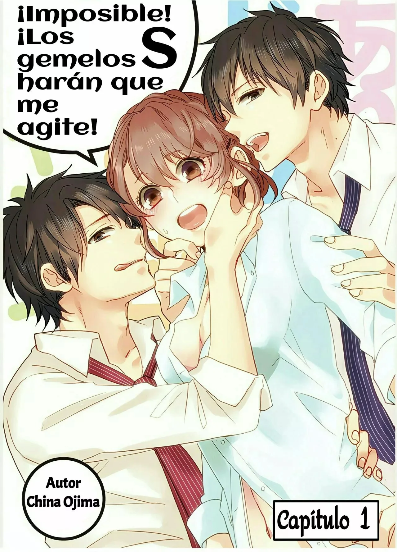 ¡Imposible! ¡Los gemelos S harán que me agite!