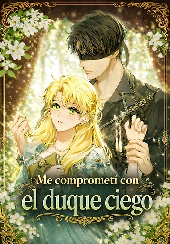 Me comprometí con el duque ciego