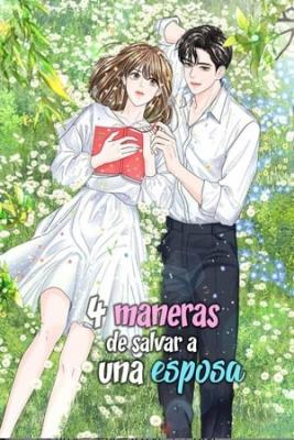 4 Maneras De Salvar A Una Esposa | LectorTMOo