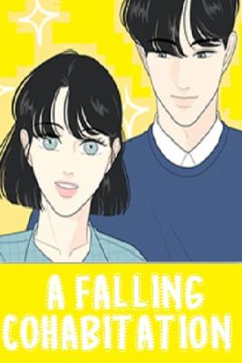 A FALLING COHABITATION