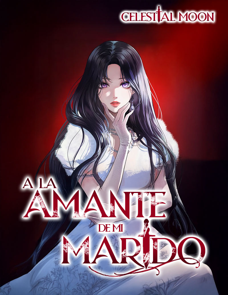 A la Amante de mi Marido | LectorTMOo