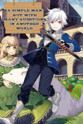 A Simple Man In Another World (Novela) | LectorTMOo