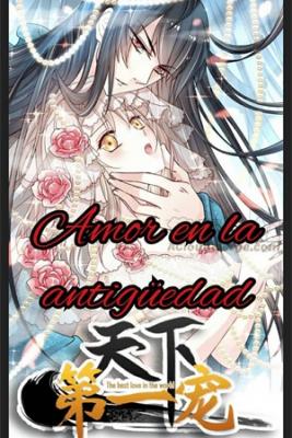 AMOR EN LA ANTIGUEDAD ( PANDEMIA N75) | LectorTMOo