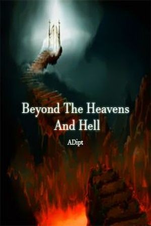 Beyond The Heavens And Hell (2016) | LectorTMOo