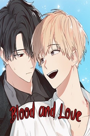 Blood and Love (2020) | LectorTMOo