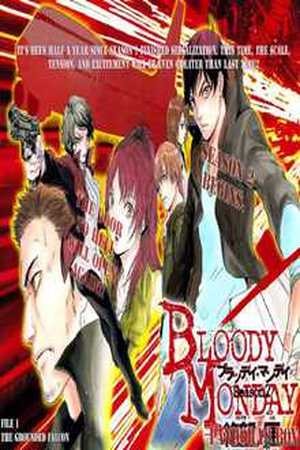 Bloody Monday 2 (2009)
