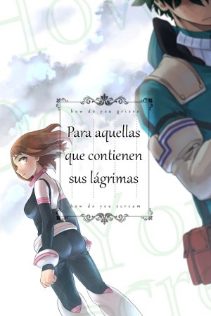Boku no hero academia- Para aquellas que contienen sus lágrimas (2019) | LectorTMOo