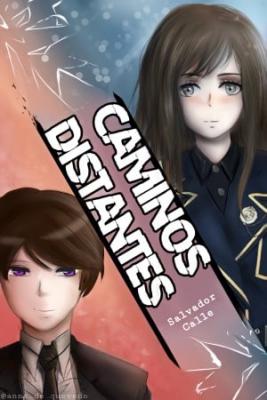 Caminos Distantes (Novela) | LectorTMOo