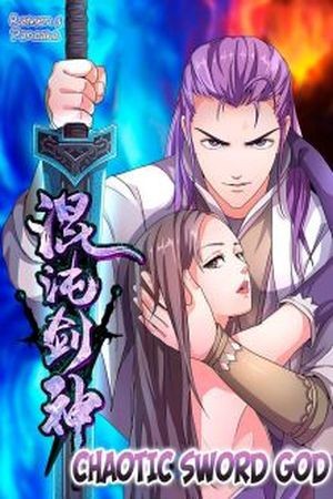 Chaotic Sword God (2018) | LectorTMOo