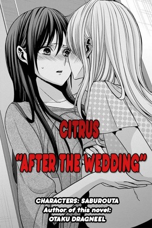 CITRUS: “AFTER THE WEDDING” (2018) | LectorTMOo