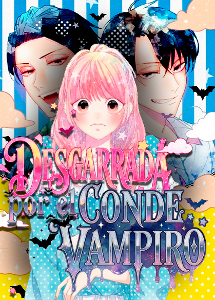 Desgarrada por el conde vampiro | LectorTMOo