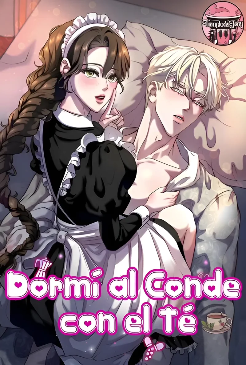 Dormí al conde con el Té
