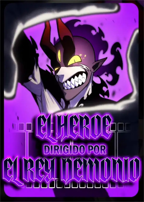 “El Heroe” – Dirigido por: El Rey Demonio | LectorTMOo