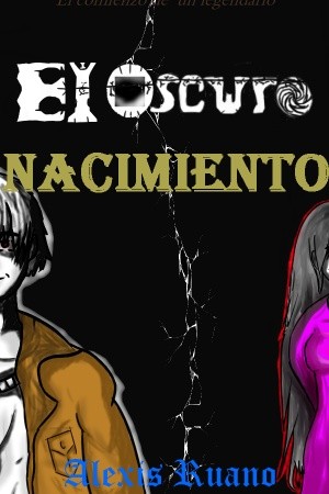 El Oscuro: Nacimiento (2018)