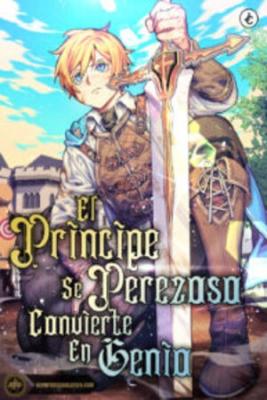 El Principe Perezoso Se Convierte En Un Genio (Novela) | LectorTMOo