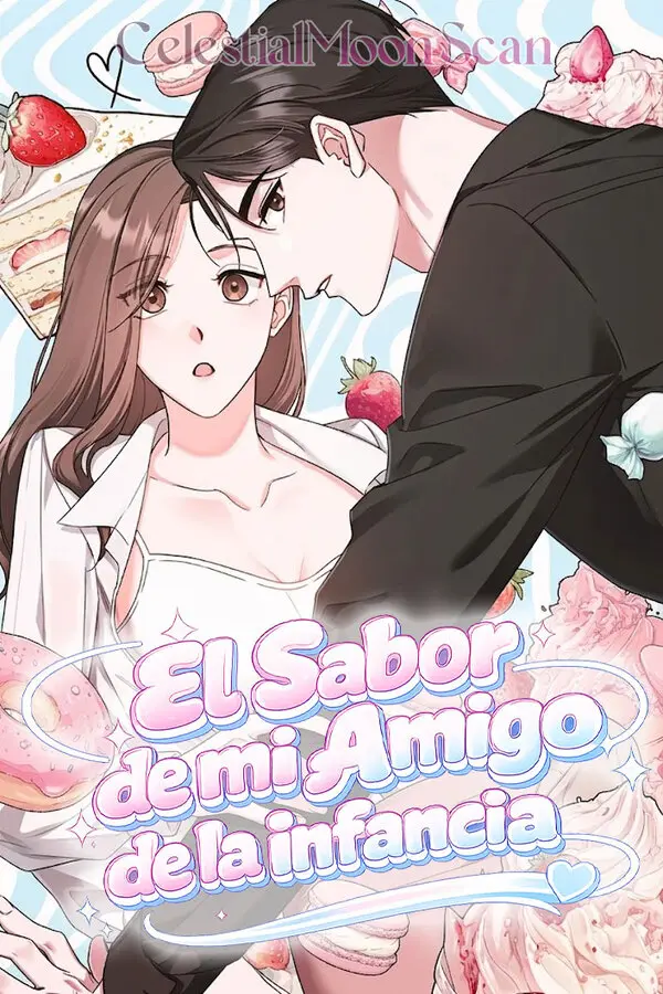 El Sabor de mi Amigo de la Infancia | LectorTMOo