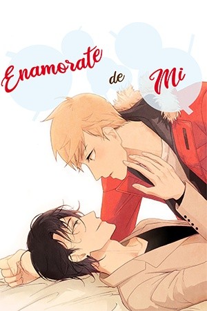 Enamorate de mi (2016) | LectorTMOo