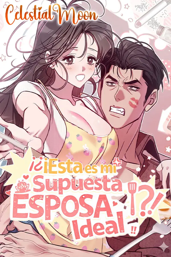 ¡¿Esta es mi Supuesta Esposa Ideal?! | LectorTMOo