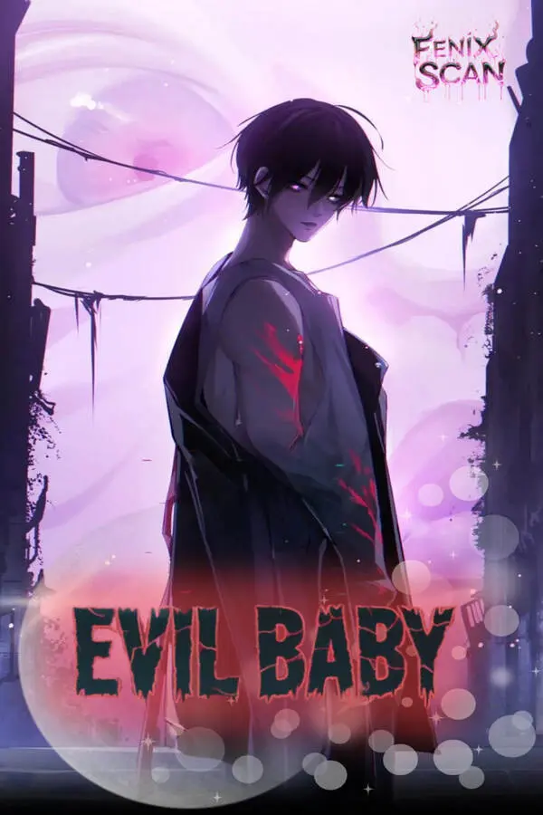 EVIL BABY | LectorTMOo