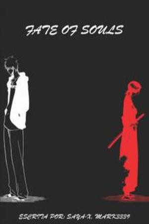 FATE OF SOULS (2016) | LectorTMOo