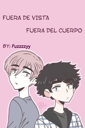 Fuera de vista, fuera del cuerpo (2020)