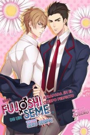 Fujoshi trapped in a Seme’s perfect body (2019) | LectorTMOo