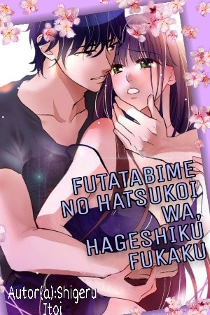FUTATABIME NO HATSUKOI WA, HAGESHIKU FUKAKU (2020) | LectorTMOo