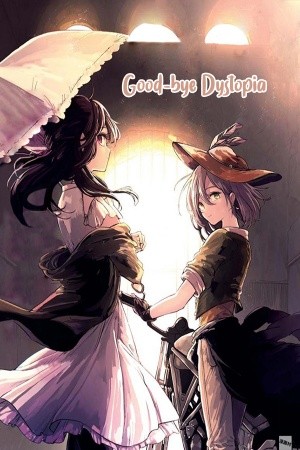 Good-bye Dystopia (2018) | LectorTMOo