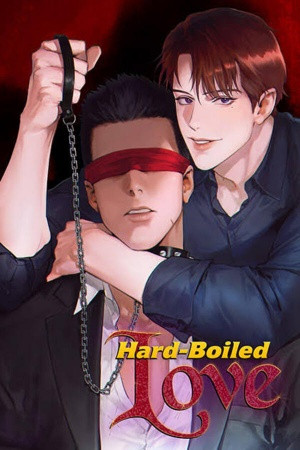 Hard-boiled love (2021)