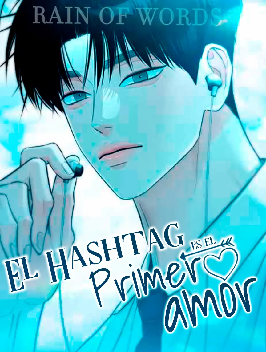 El hashtag es: El primer amor. | LectorTMOo