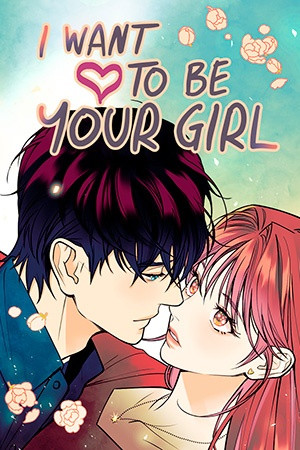 I Want to Be Your Girl (2023)