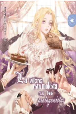 La Villana Esta Molesta Con Los Protagonistas