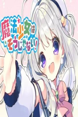 Mahō Shōjo Wa Sō Janai! | LectorTMOo
