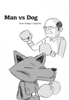 Man Vs Dog | LectorTMOo