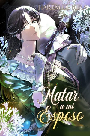 Matar a mi esposo (2022)