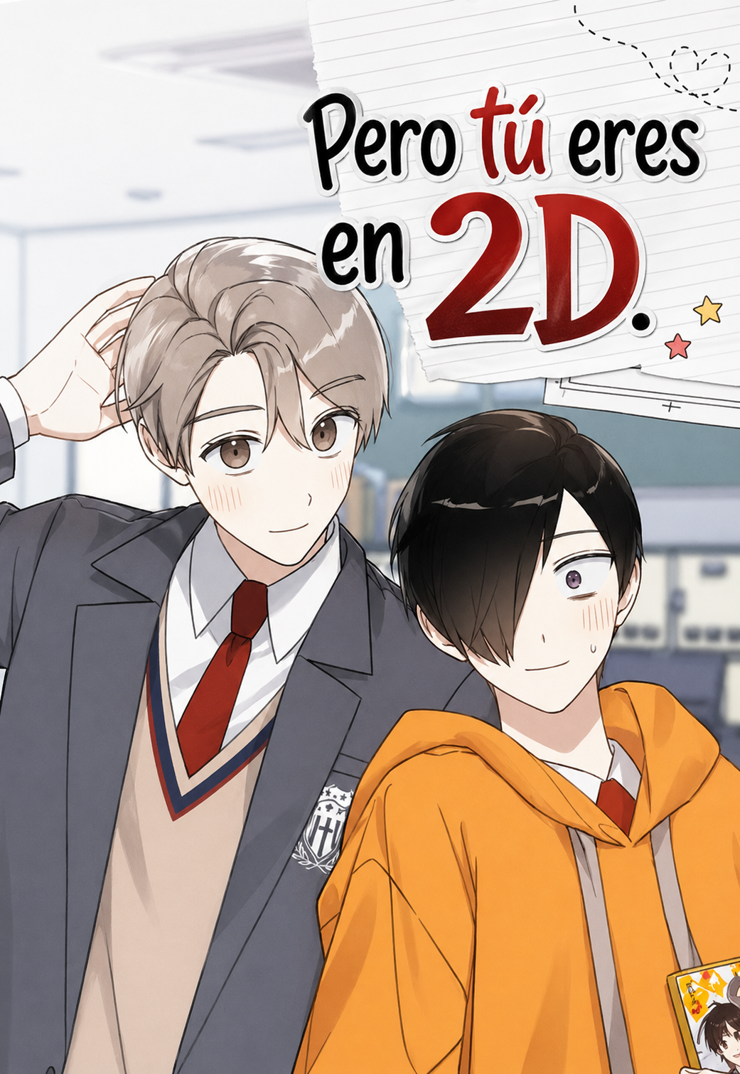 Pero tú eres en 2D.