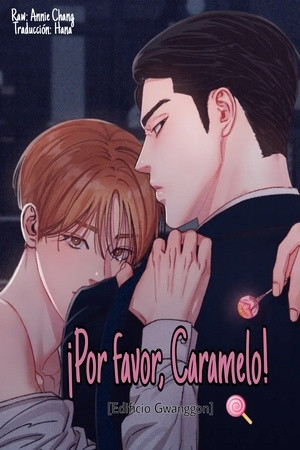 ¡Por favor, Caramelo! (2022)
