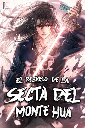 Regreso de la Secta del Monte Hua (2021)