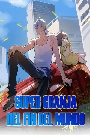 Super Granja del Fin del Mundo | LectorTMOo