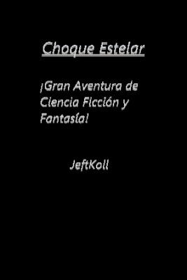 Choque Estelar (Novela)