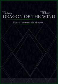 Dragon Of The Wind (Novela) | LectorTMOo
