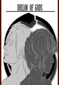 Dream Of Gods (Novela) | LectorTMOo