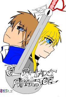 El Portador De Un Arcángel (Novela) | LectorTMOo