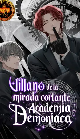 El villano de mirada cortante de la Academia Demoniaca