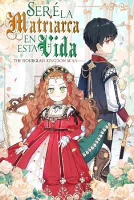 En Esta Vida Seré La Matriarca (NOVELA) (Novela) | LectorTMOo