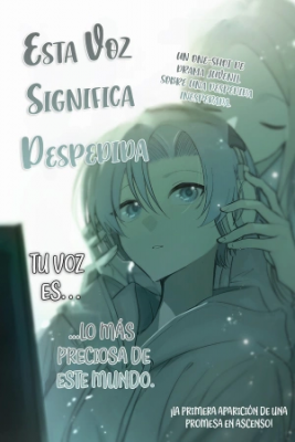 Esta Voz Significa Despedida | LectorTMOo