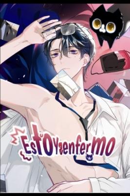 Estoy Enfermo | LectorTMOo