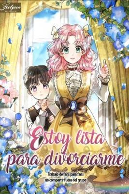 ¡Estoy Lista Para Divorciarme! (Novela) | LectorTMOo